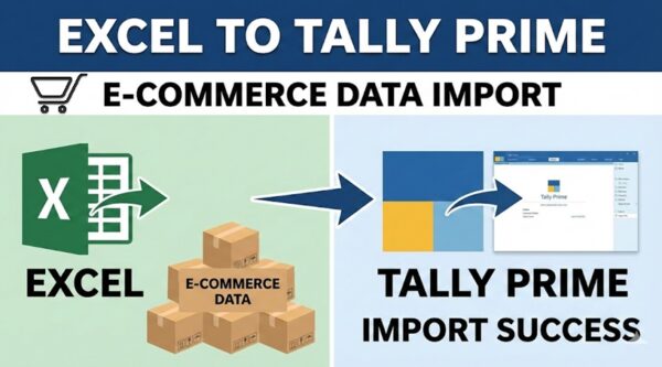 Excel To TallyPrime Ecommerce Data Import Utility